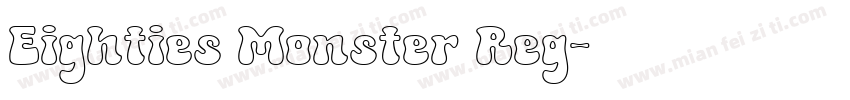 Eighties Monster Reg字体转换